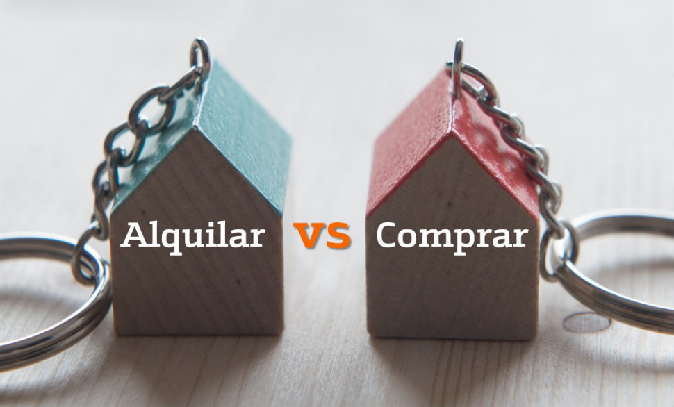 ¿Comprar o alquilar?